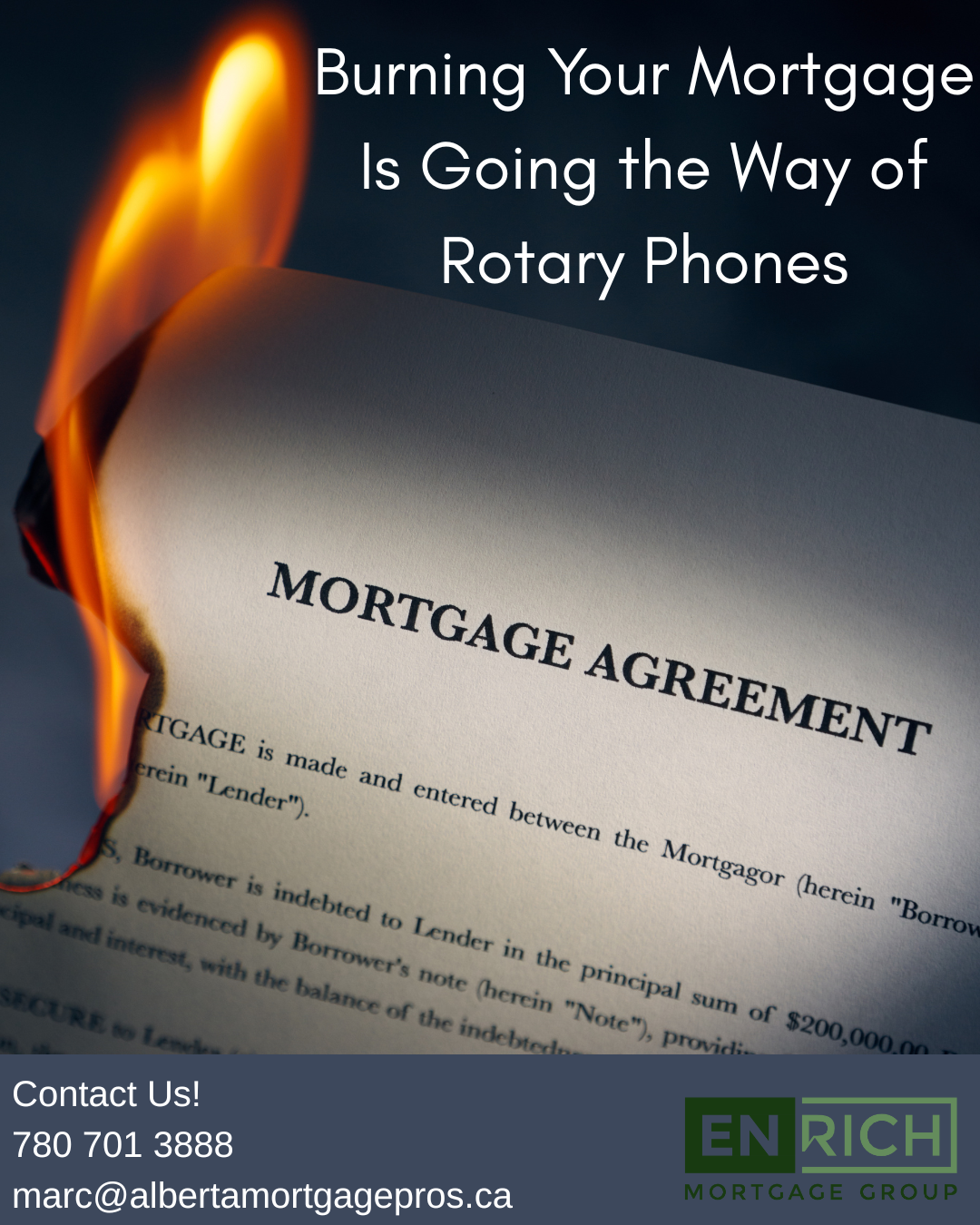 Burning Your Mortgage Is Going the Way of Rotary Phones